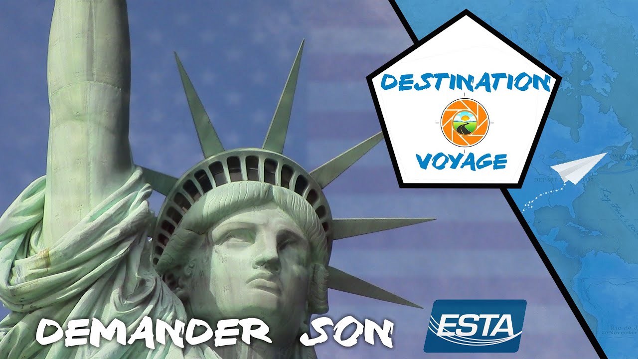 Autorisation ESTA – Votre pass pour entrer aux USA