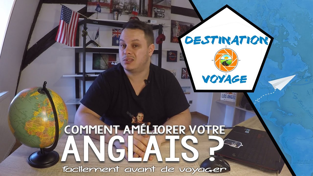 Améliorer son anglais avant de voyager longtemps