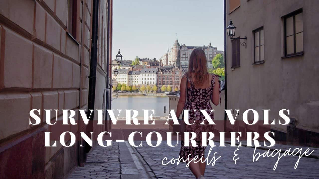Le guide de la survie aux longs vols